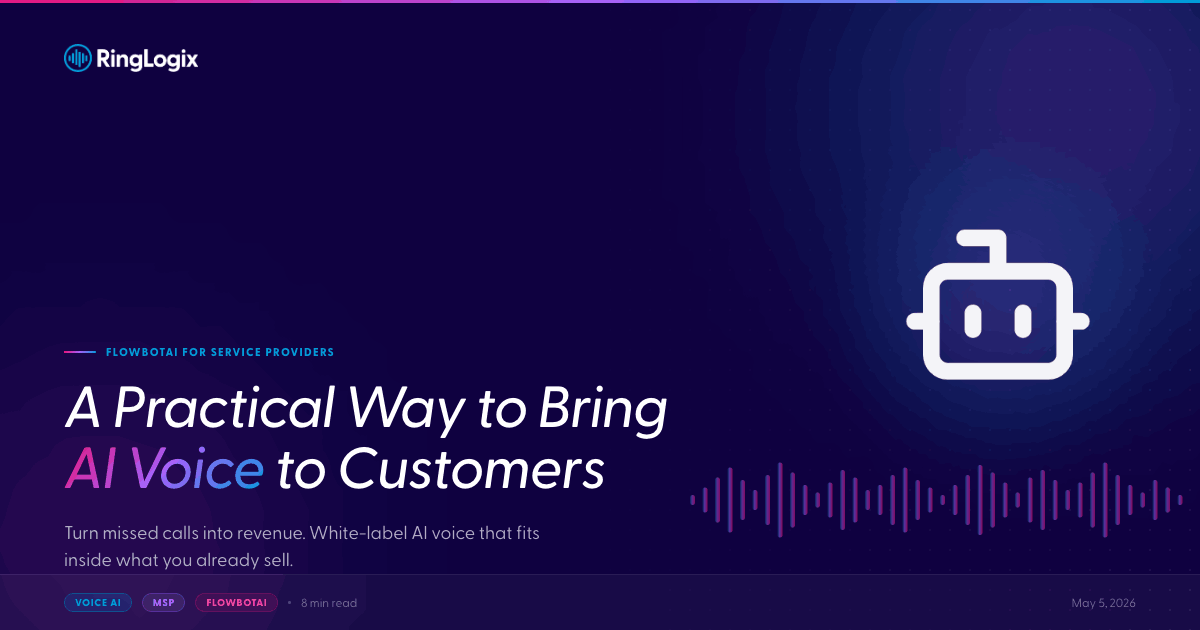 FlowbotAI for Service Providers: A Practical Way to Bring AI Voice to Customers | RingLogix featured image