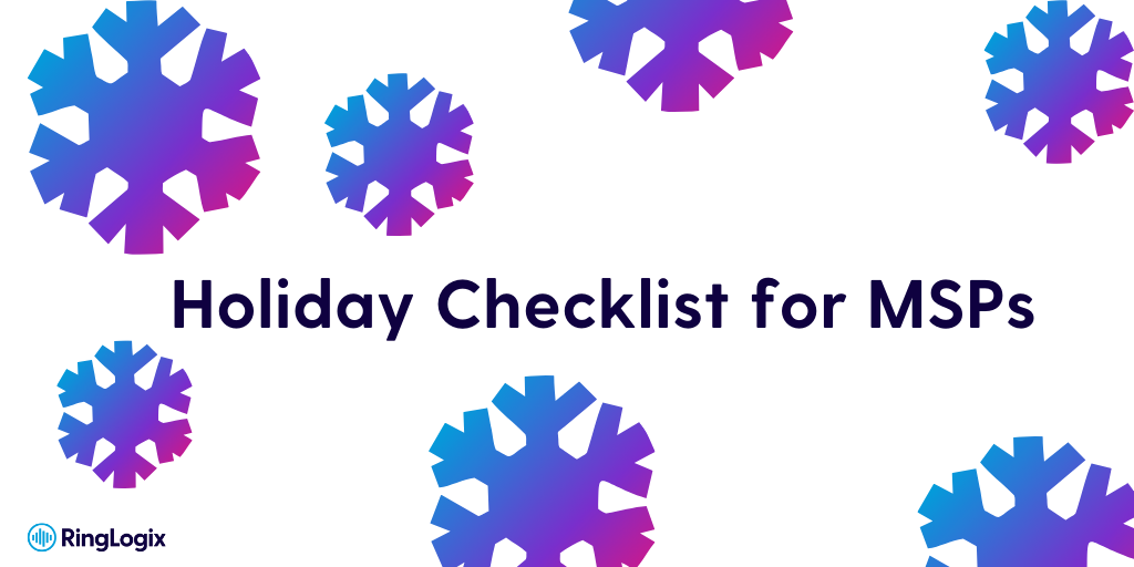 Holiday Checklist for MSPs